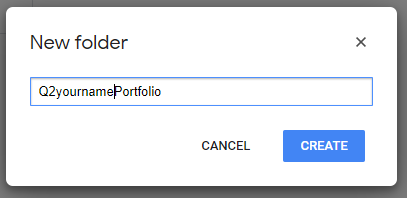 New folder dialogue box opened with Q2yournamePortfolio